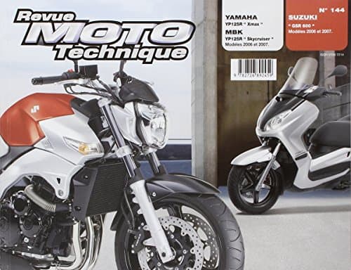 Revue Moto Technique RMT 144.1 - Suzuki GSR600 & Yamaha X-Max 125 (06-07)