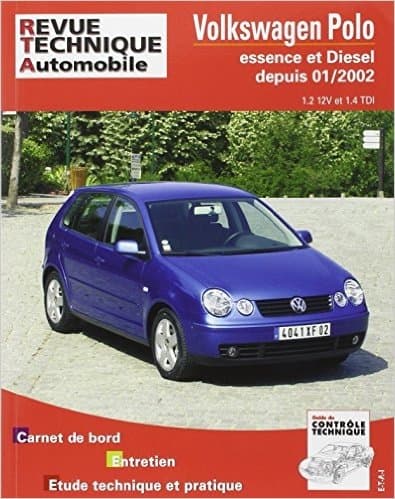 Revue Technique ETAI CIP 683.1 - VW Polo IV (9N) 1.2 12V & 1.4 TDI (01/2002+)