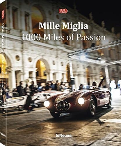 Livre Technique Mille Miglia : 1000 Miles of Passion - Édition Collector Tri-Lingue