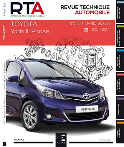 Revue Technique Automobile RTA 802 - Toyota Yaris III Diesel 1.4 D-4D 90ch