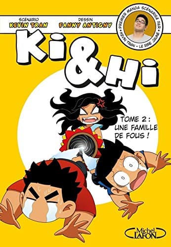 Album KI & HI Tome 2 : Structure Narrative & Dynamique de Tension Intra-Familiale