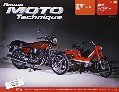 RMT n°28 : Revue Technique Moto Peugeot 103/104 & Honda CB 750 (K1-K7/F1-F2)
