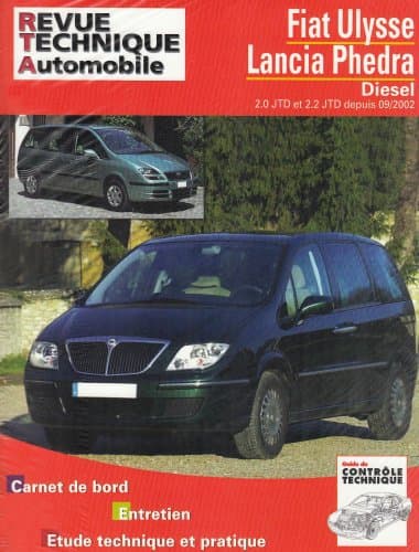 RTA 863.2 Fiat Ulysse II / Lancia Phedra Diesel (09/02-10/10) - Revue Technique