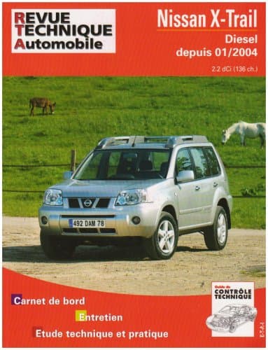 RTA 685.1 Nissan X-Trail I (T30) 2.2 dCi 136ch (YD22) - Revue Technique Expert