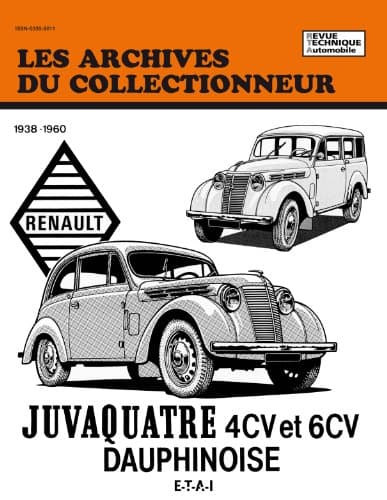 Archives du Collectionneur Renault Juvaquatre/Dauphinoise (1938-1960) - E-T-A-I
