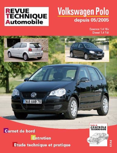 RTA B721.5 VW Polo IV Phase 2 (9N3) - Moteurs 1.4 16V & 1.4 TDI (05/2005+)