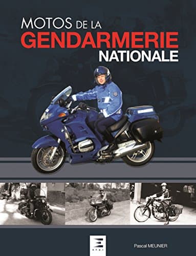 Ouvrage Technique : Motocyclisme de la Gendarmerie - Analyse Mécanique & Flotte