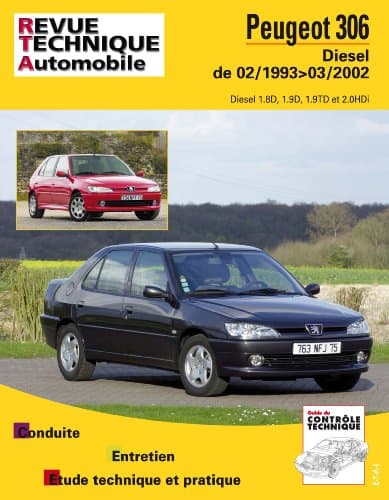 RTA 114.1 Peugeot 306 Diesel : Revue Technique Automobile Expert