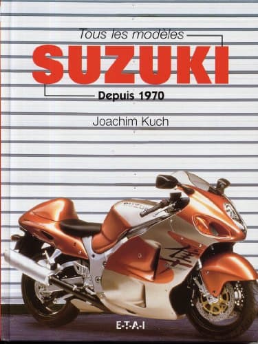 Revue Technique SUZUKI : Maintenance et Ingénierie tous modèles depuis 1970