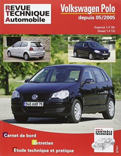 Revue Technique ETAI RTA B721.6 - VW Polo IV (9N3) 1.4 16V & 1.4 TDI (05/05-09/09)