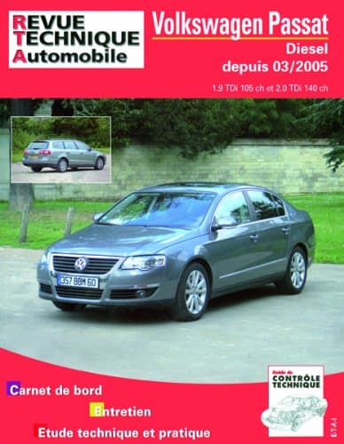 RTA B709.6 VW Passat B6 (2005-2010) - Manuel Technique Expert TDI 105/140