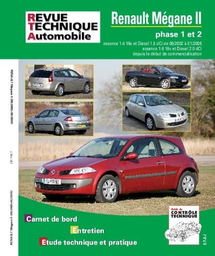 Revue Technique ETAI B716.7 - Renault Mégane II (Ph. 1 & 2) Essence & Diesel