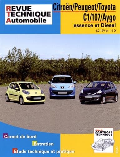 RTA Citroën C1 / Peugeot 107 / Toyota Aygo - Moteurs 1.0i 12V & 1.4 HDi/D-4D