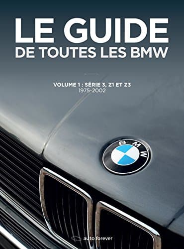 BMW Tech-Spec Vol.1 : Référentiel Technique E21, E30, E36, Z1, Z3 (1975-2002)