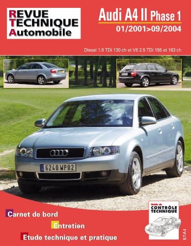 Revue Technique Automobile Audi A4 II (B6) Phase 1 - Moteurs 1.9 & 2.5 TDI