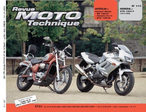 Revue Moto Technique RMT 111.2 - Honda VTR1000F & Aprilia RS125/ETX