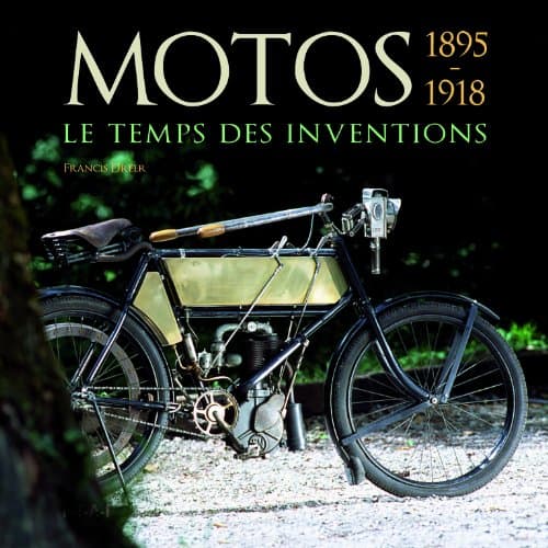 Livre Technique MOTOS 1895-1918 : Ingénierie et Genèse Mécanique - Éditions ETAI