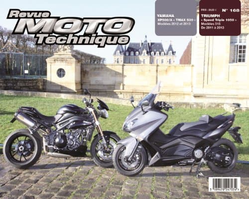 Revue Technique RMT 168.1 : Triumph Speed Triple 1050 & Yamaha TMax 530