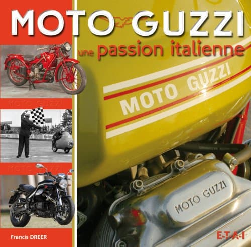 Livre Technique Moto Guzzi : Ingénierie, Moteurs V-Twin et Architectures GP