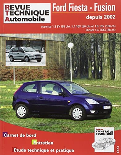 RTA 416 Ford Fiesta Mk6 & Fusion (04/02-12/12) - Guide Technique Expert