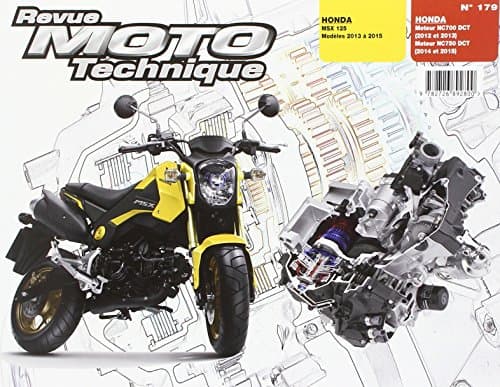 Revue Moto Technique RMT 179 - Honda MSX125 (13-15) & NC700/750 DCT (12-15)