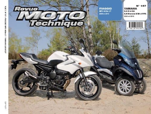 Revue Moto Technique RMT 157.1 - Yamaha XJ6 & Piaggio MP3 400 LT - ETAI