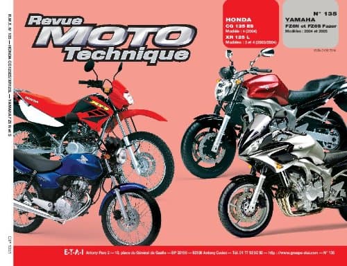 Revue Technique RMT 135.1 - Honda CG125/XR125L & Yamaha FZ6/Fazer (2003-2005)