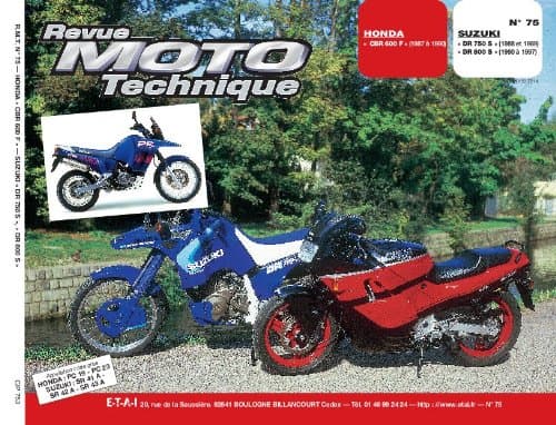 Revue Moto Technique RMT 75.3 - Honda CBR 600 F & Suzuki DR 750/800S
