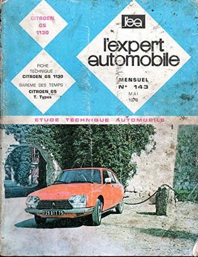 Revue Technique L'Expert Automobile N° 143 - Citroën GS 1130 (Série G11/612)