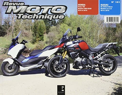 Revue Moto Technique RMT 181 : Honda Forza 125 (15-16) & Suzuki V-Strom 1000 (14-16)