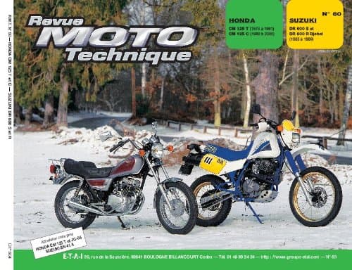 Revue Moto Technique ETAI 60.4 - Honda CM 125 T/C & Suzuki DR 600S/R Djebel