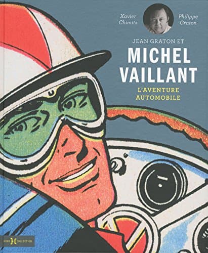 Monographie Jean Graton - Michel Vaillant : Analyse Technique & Design Automobile