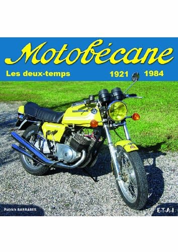 Ouvrage Technique Motobécane : Ingénierie des Motorisations 2-Temps 1921-1984