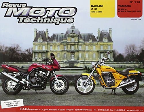 Revue Moto Technique RMT 113.1 : Daelim VT 125 & Yamaha FZS 600 Fazer (98-99)