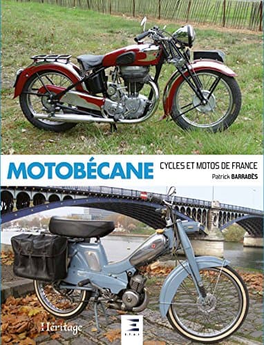 Ouvrage Technique Motobécane : Référentiel Industriel & Restauration 1923-2003