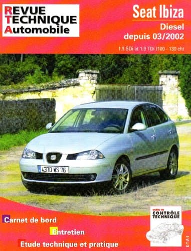 RTA 660.1 Seat Ibiza III Diesel (03/2002-2008) - Étude Technique SDI/TDI