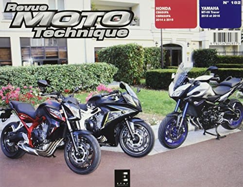 Revue Moto Technique ETAI RMT 182 - Honda CB650/CBR650 & Yamaha MT-09 Tracer
