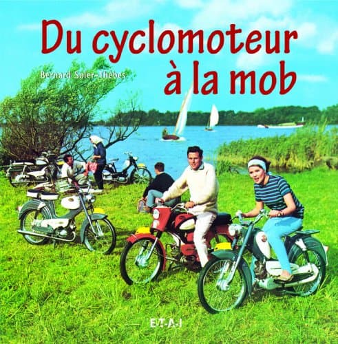 Livre Technique ETAI : Du Cyclomoteur à la Mob - Encyclopédie Mécanique 50cm³