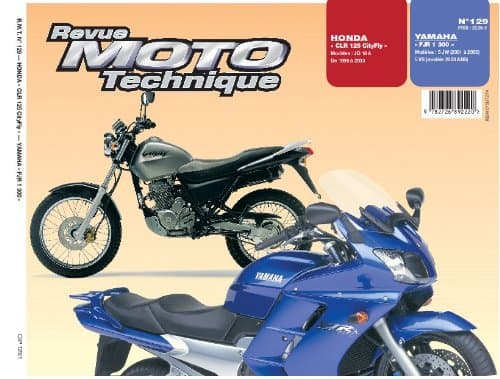 Revue Technique RMT 129.1 - Honda CLR 125 (JD18A) & Yamaha FJR 1300 (5JW/5VS)